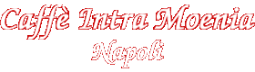 Caff� Intramoenia - XXI Secolo Napoli